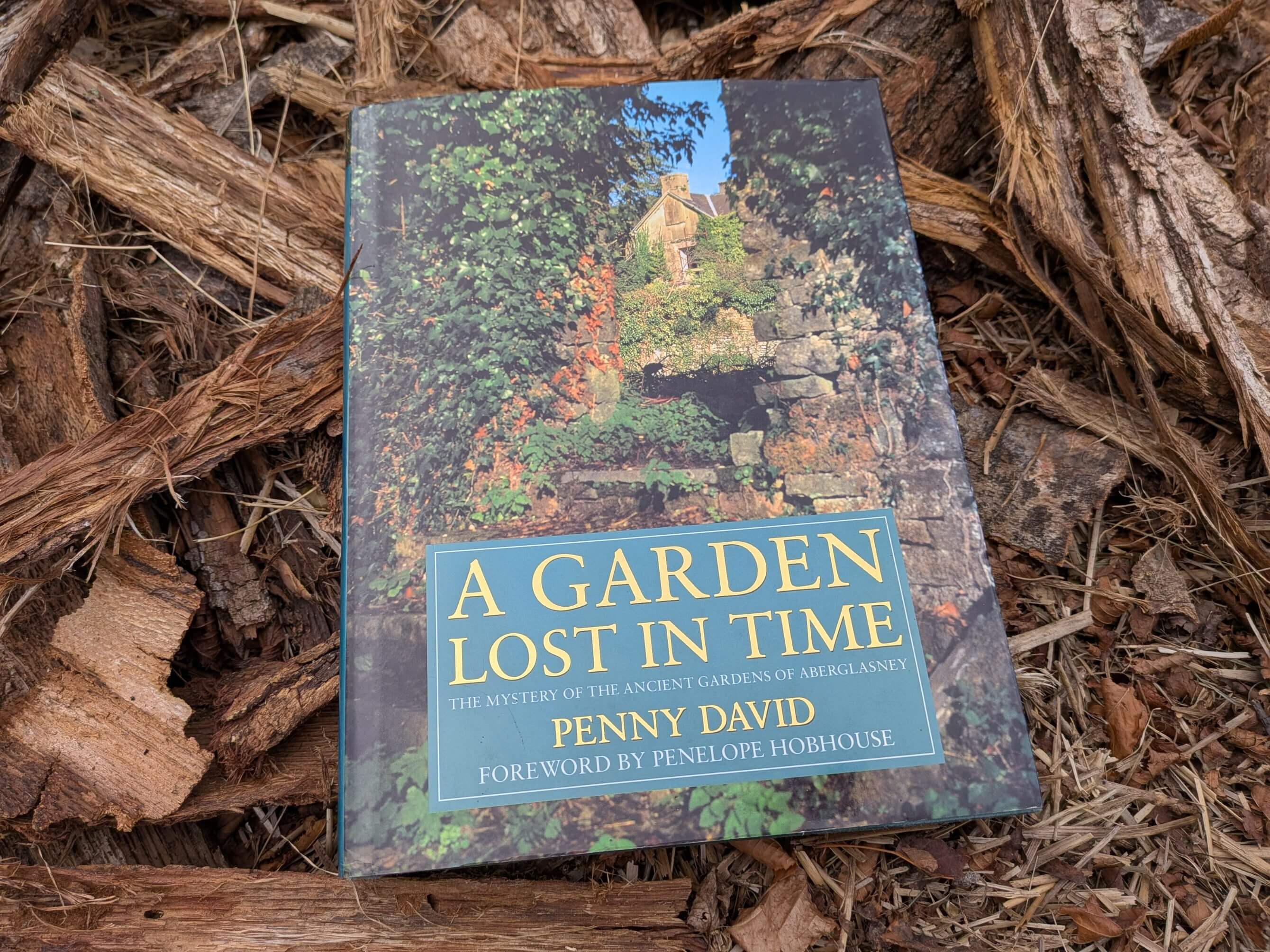 A Garden Lost in Time: The Mystery of the Ancient Gardens of Aberglasney
